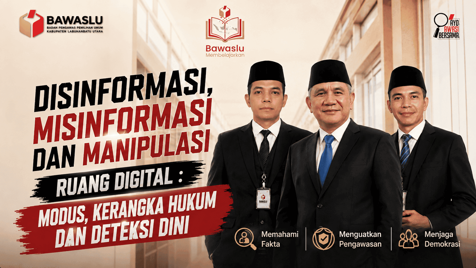Thumbnail video “Bawaslu Membelajarkan Volume II” Bawaslu Kabupaten Labuhanbatu Utara yang tayang melalui kanal YouTube Bawaslu Kabupaten Labuhanbatu Utara, mengangkat topik “Disinformasi, Misinformasi, dan Manipulasi Ruang Digital: Modus, Kerangka Hukum dan Deteksi Dini.”